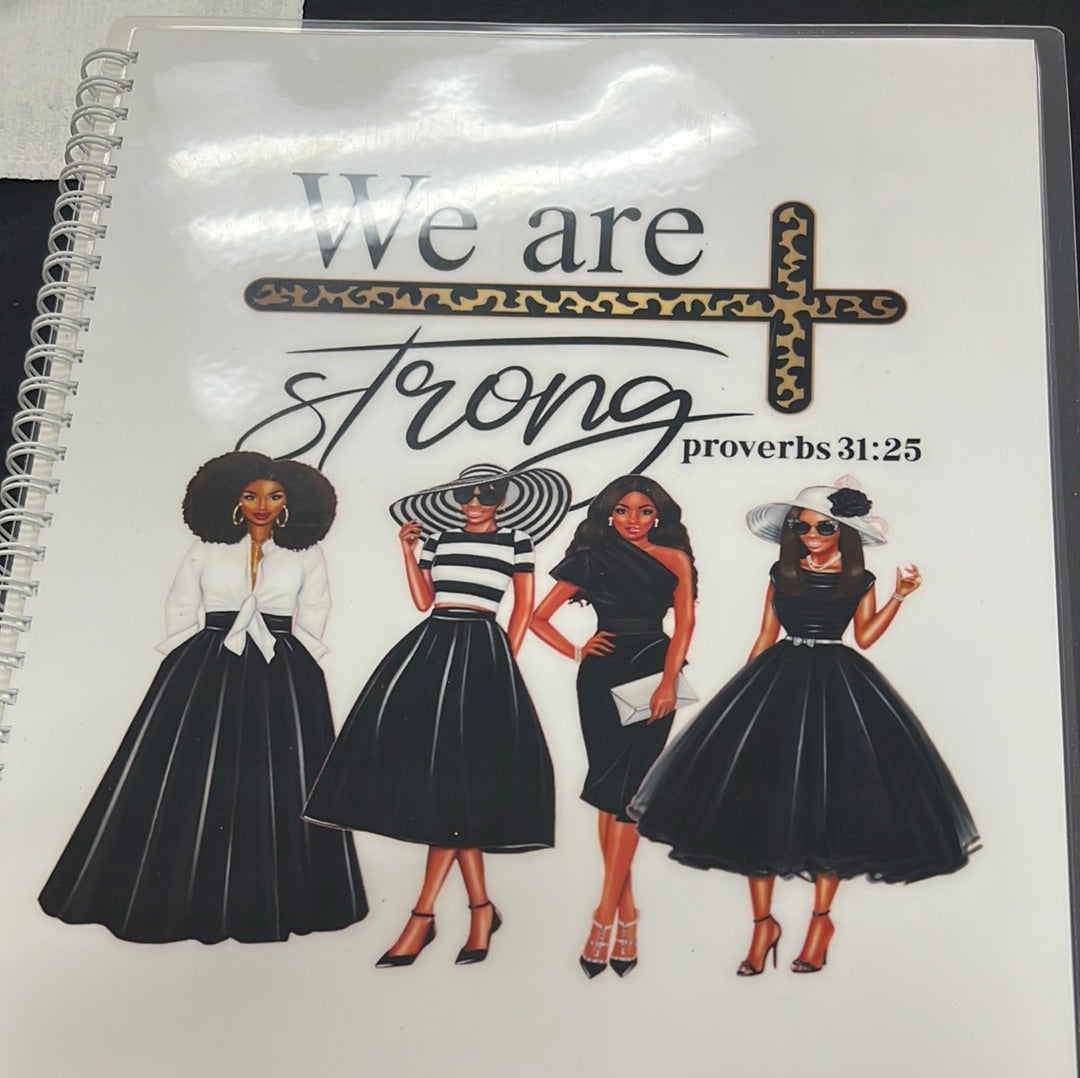 “We are Strong” bible journal