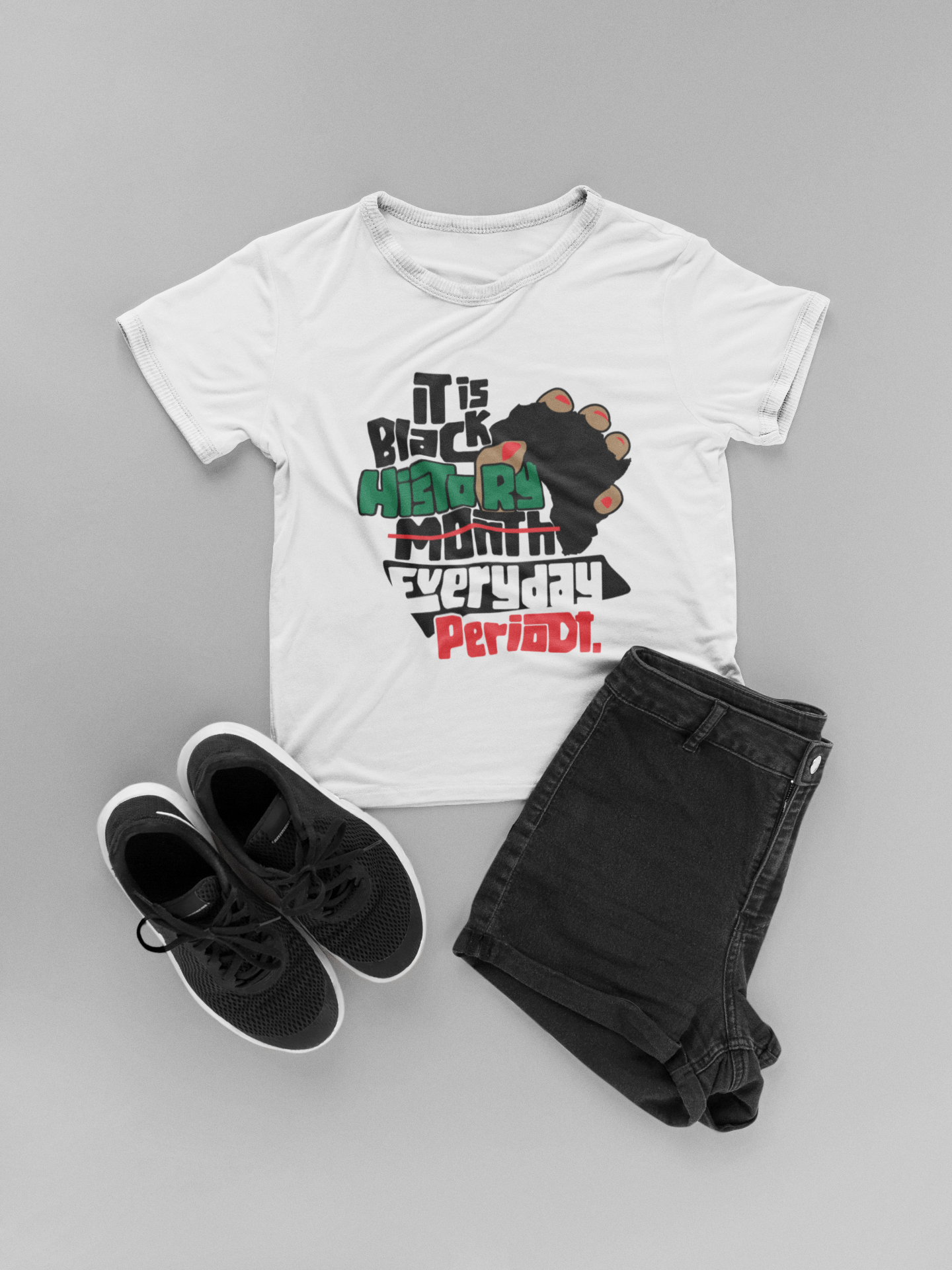 Black History Everyday Periodt T shirt